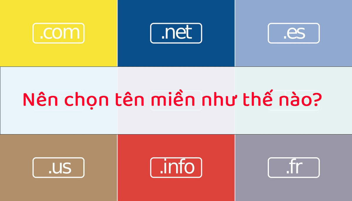 nên chọn tên miền như thế nào