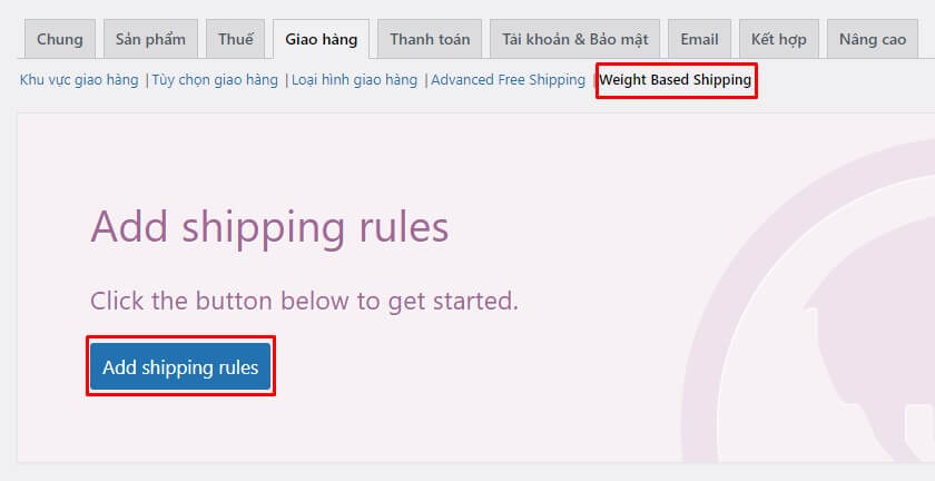 Cài đặt plugin WooCommerce Weight Based Shipping tính phí giao hàng theo cân nặng